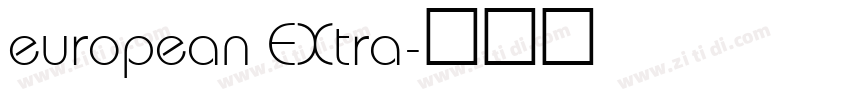 european EXtra字体转换